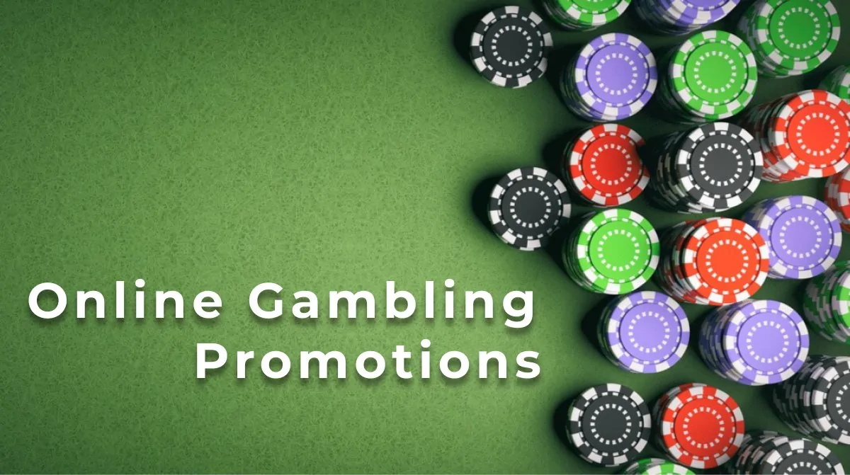 Exploring Different Types of Gambling Promotions